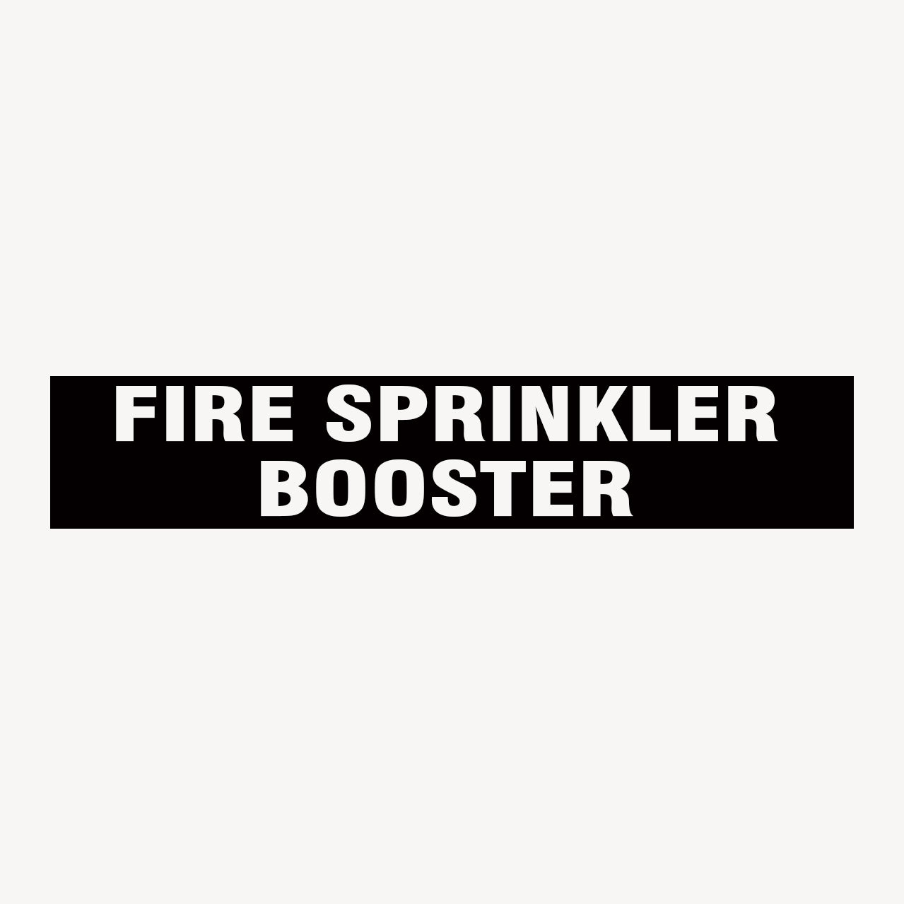 FIRE SPRINKLER BOOSTER SIGN - statutory signs