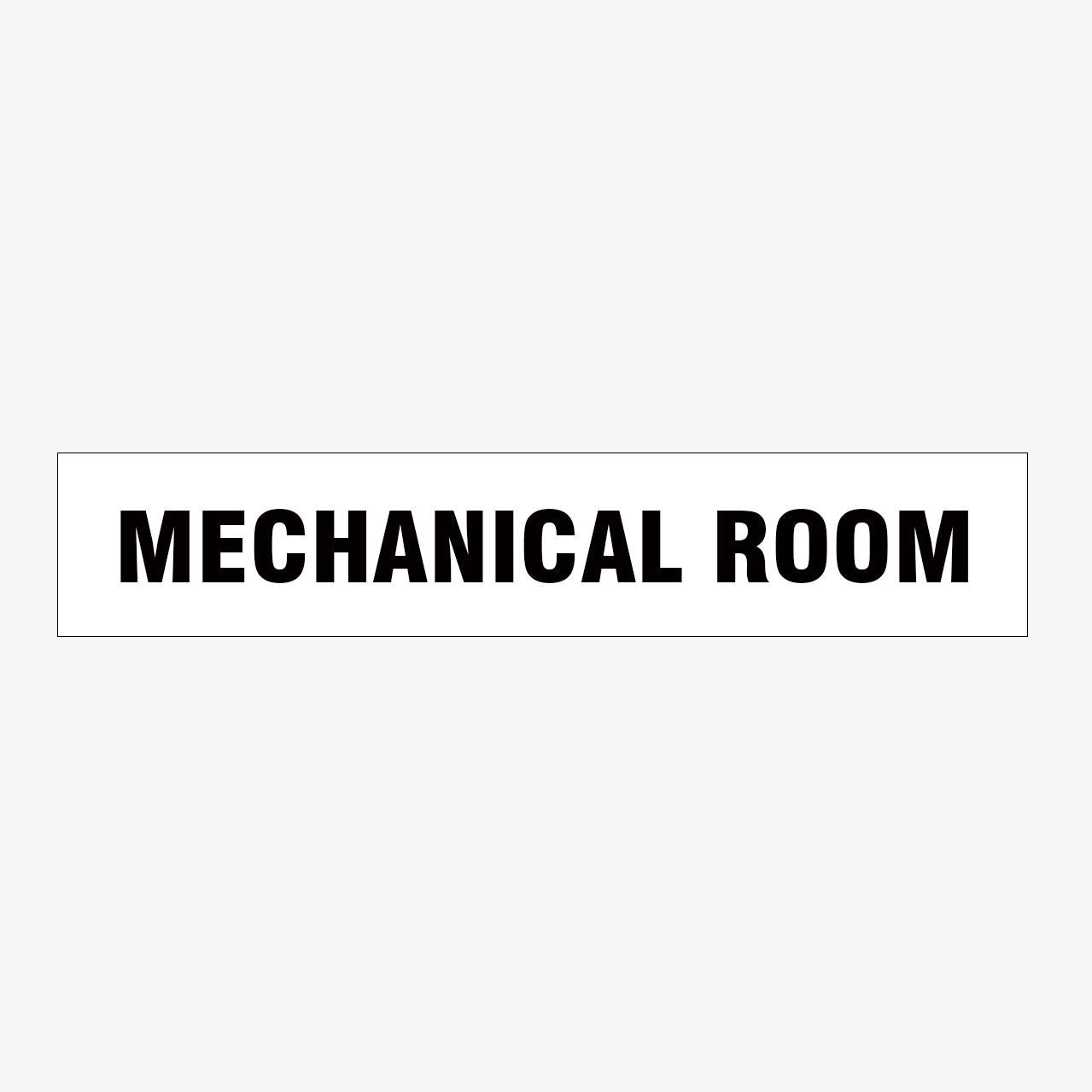 MECHANICAL ROOM SIGN