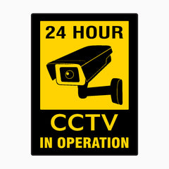 24 HOUR CCTV IN OPERATION SIGN