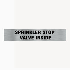 SPRINKLER STOP VALVE INSIDE SIGN