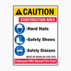CONSTRUCTION AREA SAFETY SIGN