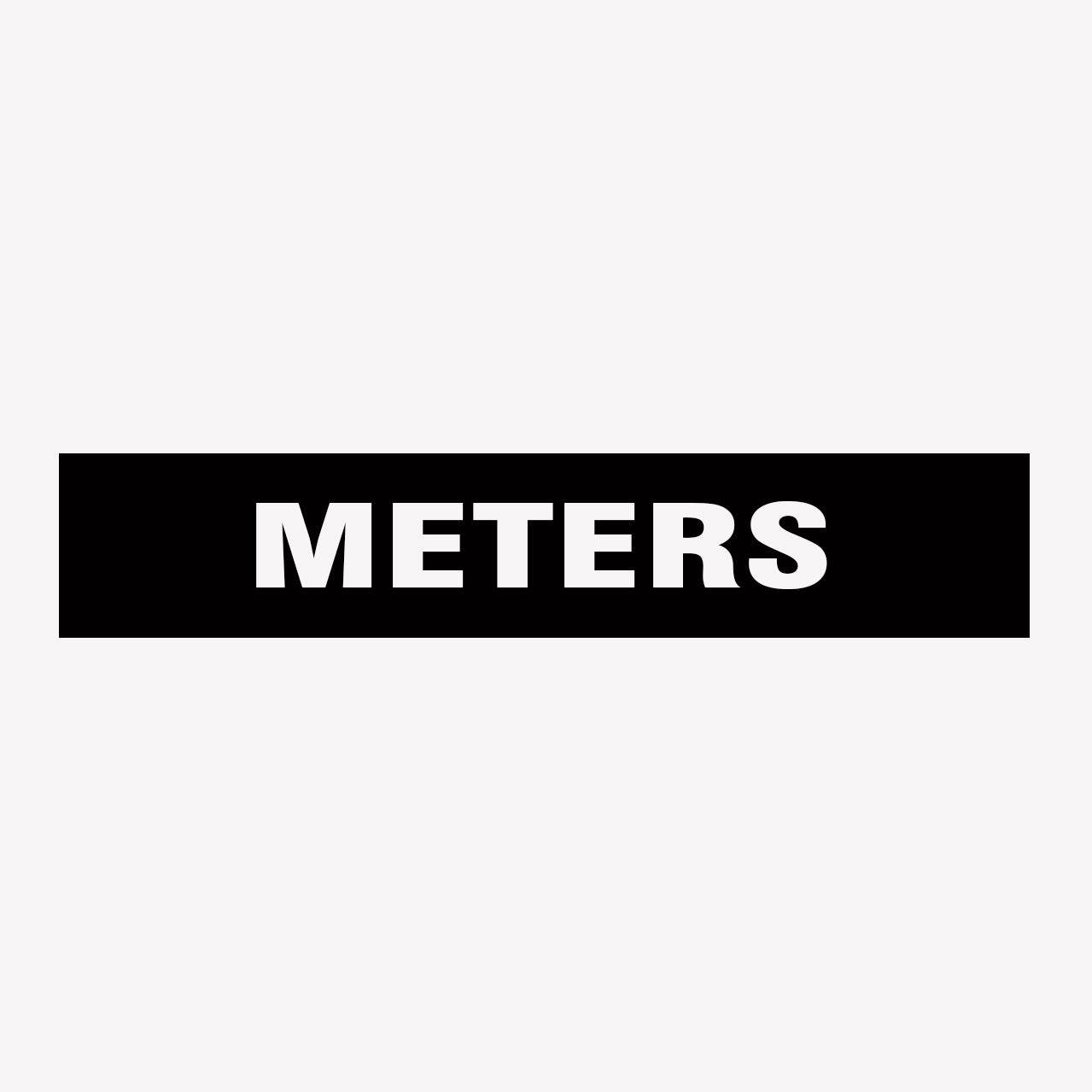 METERS SIGN - STATUTORY SIGNS at GET SIGNS - SHOP ONLINE