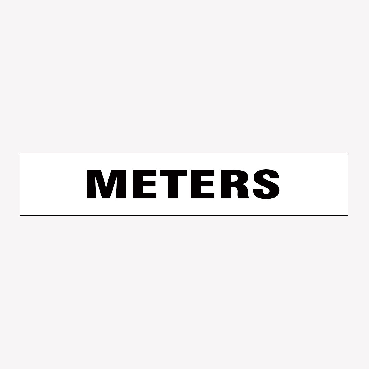 METERS SIGN - Statutory Signs at Get Signs – Get signs