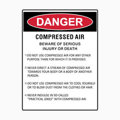 DANGER COMPRESSED AIR BEWARE OF SERIOUS INJURY SIGN