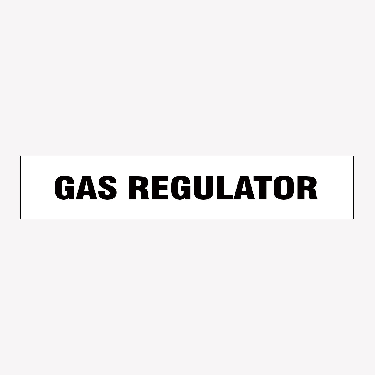 GAS REGULATOR SIGN - SHOP ONLINE ALL STATUTORY SIGNS AT GET SIGNS IN AUSTRALIA