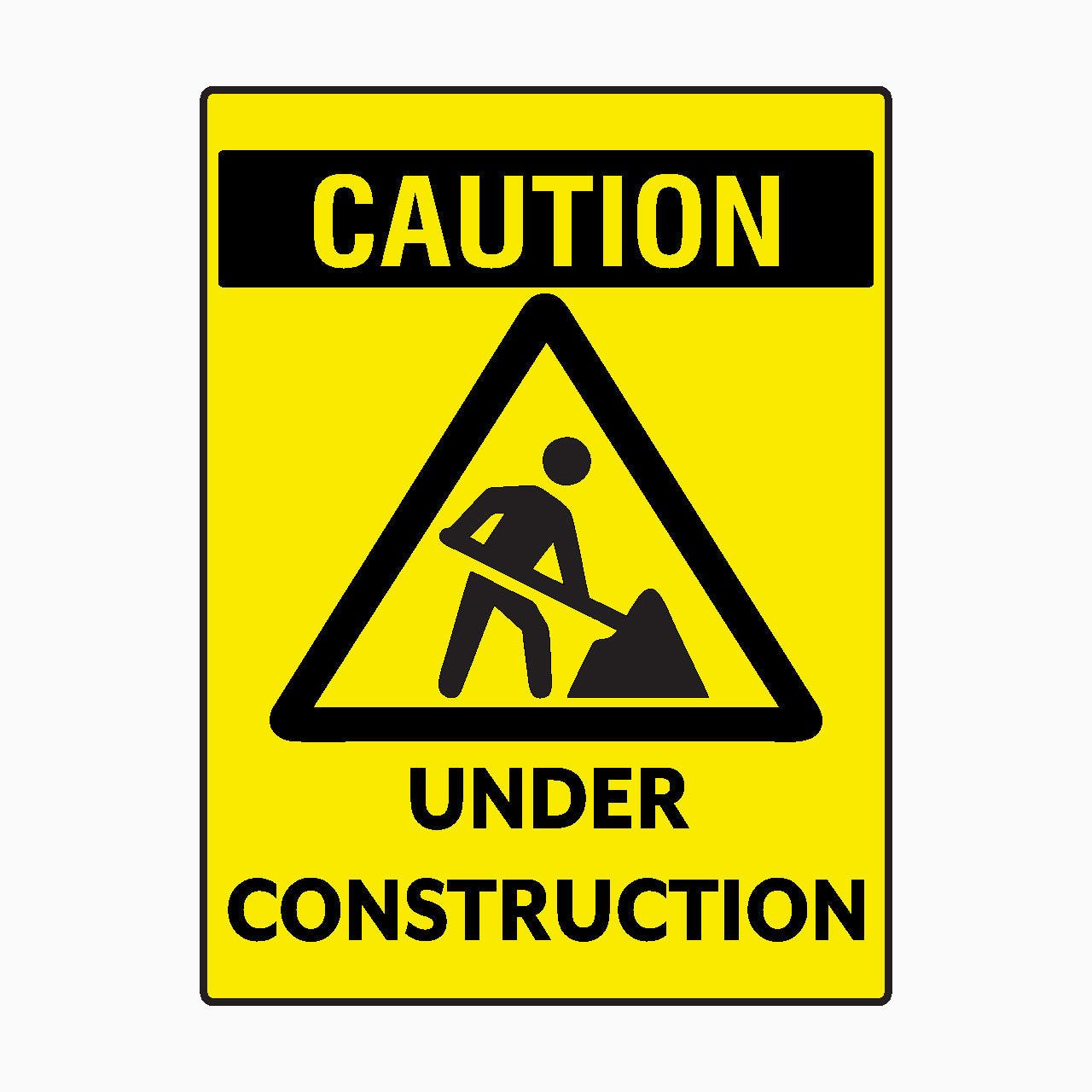 UNDER CONSTRUCTION SIGN - CAUTION SIGN