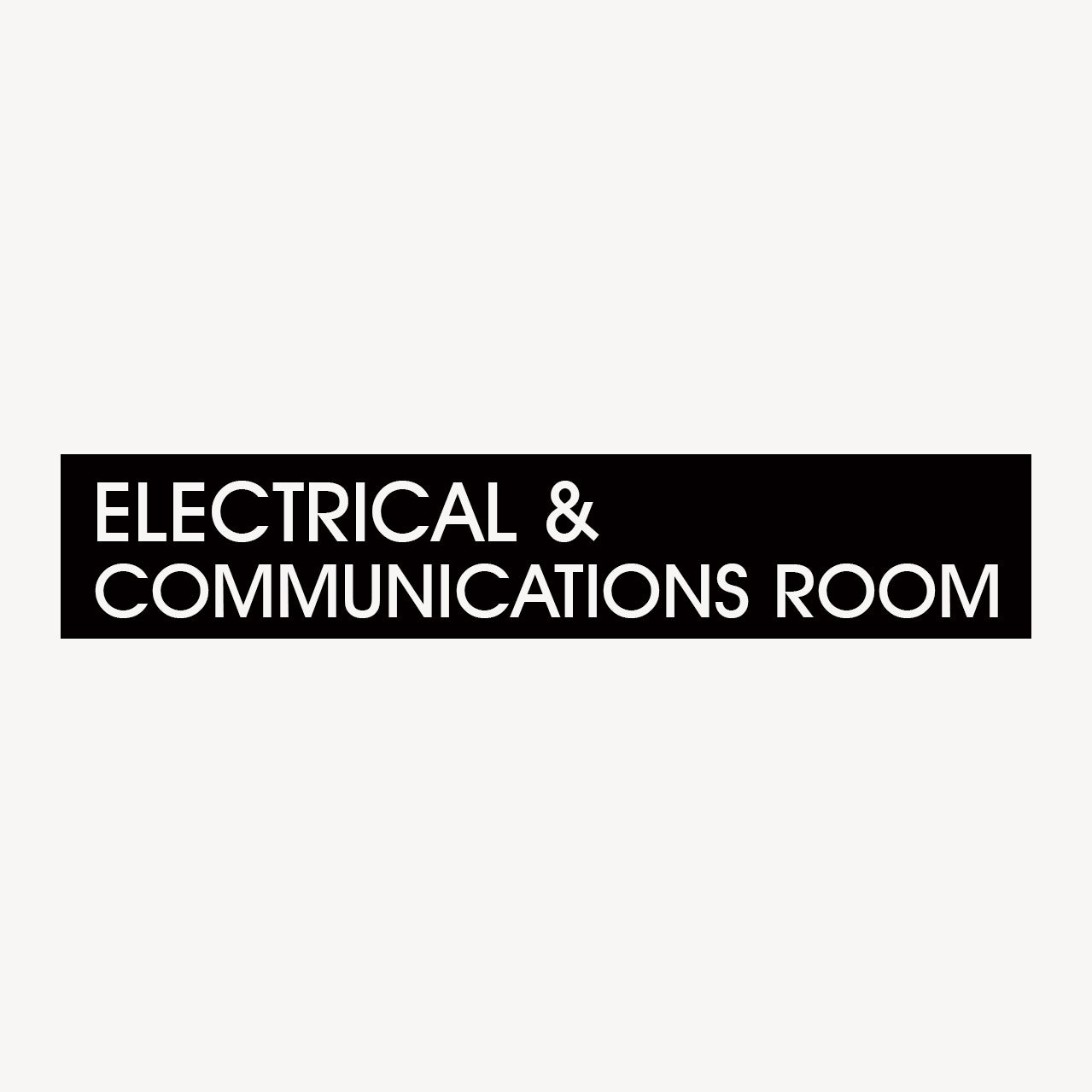 ELECTRICAL & COMMUNICATIONS ROOM SIGN