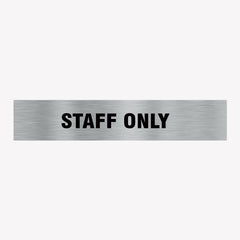 STAFF ONLY SIGN