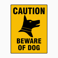 CAUTION BEWARE OF DOG SIGN