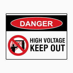 HIGH VOLTAGE KEEP OUT SIGN