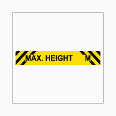 MAXIMUM HEIGHT SIGN  (Custom Number Overhead)