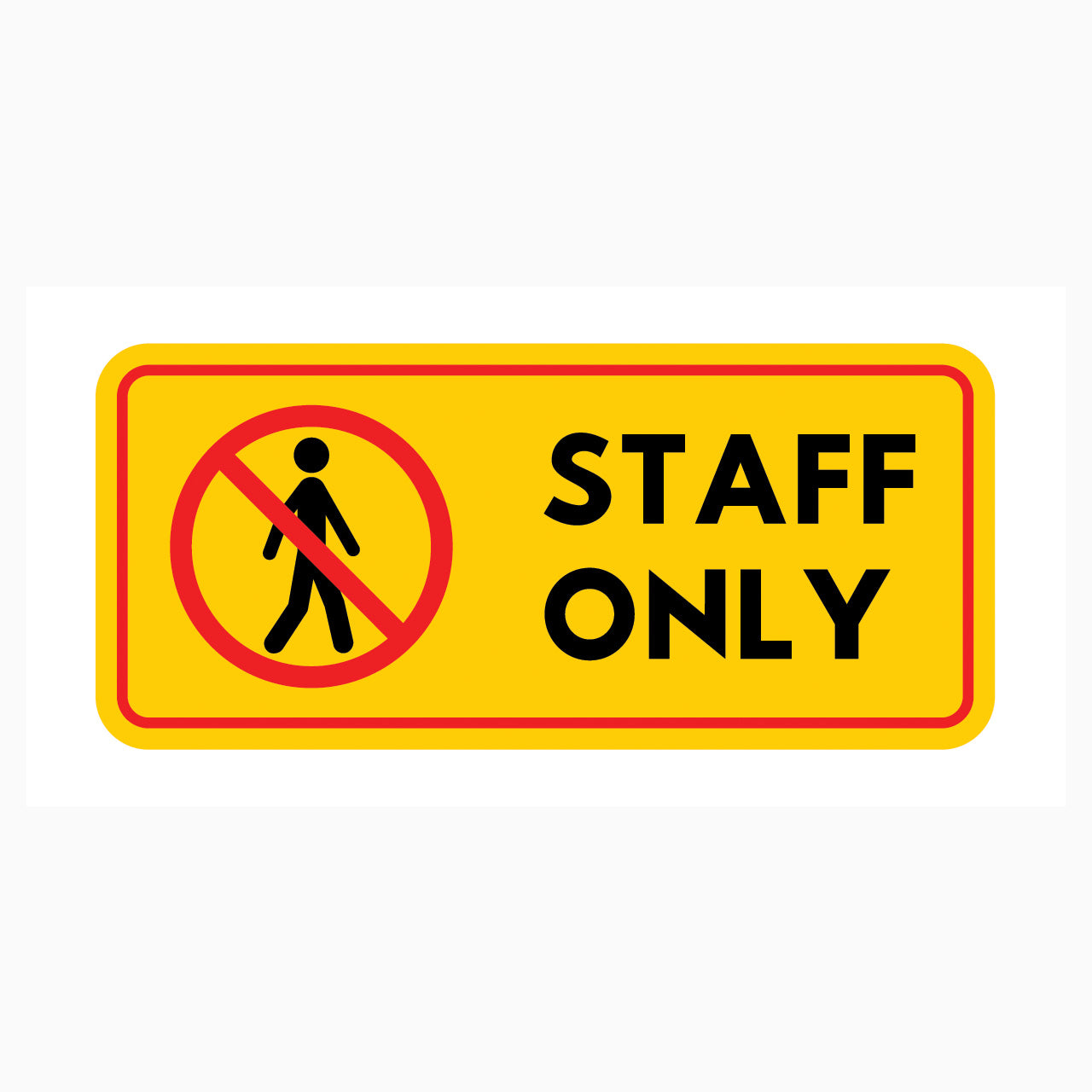 STAFF ONLY SIGN - GET SIGNS Australia
