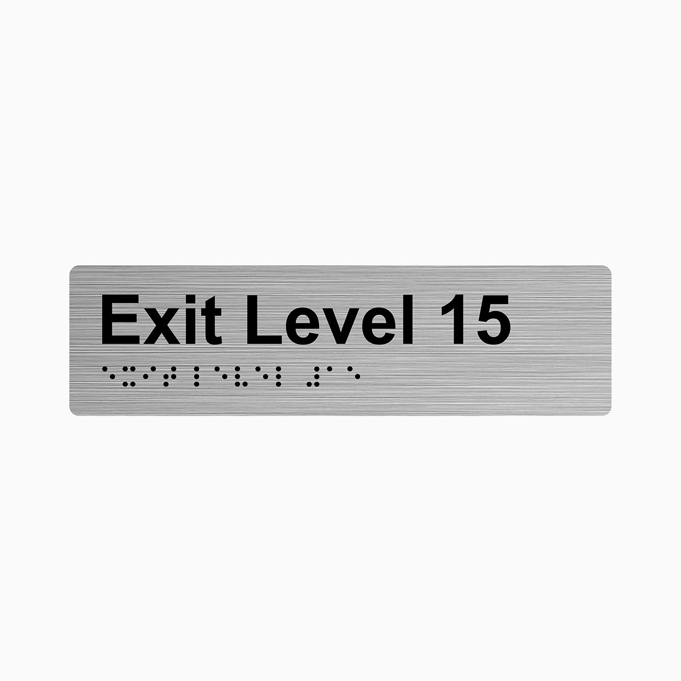 Exit Level 15 -Braille and tactile sign
