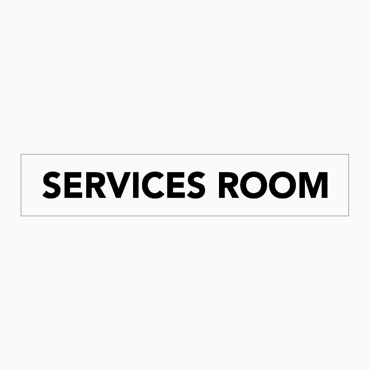 SERVICES ROOM SIGN - STATUTORY SIGN